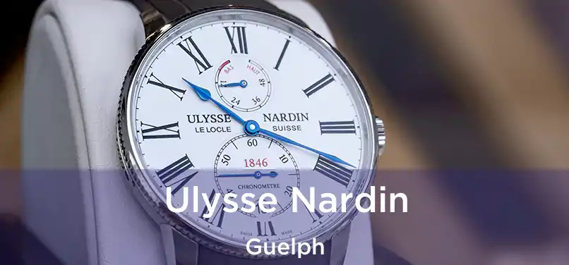  Ulysse Nardin Guelph
